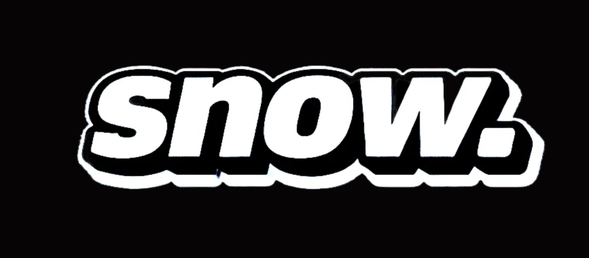 Snow.